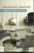 Ari Poutiainen & Risto Kukkonen -toim. : Suklaasyd&auml;n, tinakuoret - Jazziskelm&auml; Suomessa 1956-1963, KIRJA