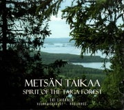 Eki Liikanen, Kuunkuiskaajat, HauliBros. : Mets&auml;n Taikaa - Spirit Of The Taiga Forest CD