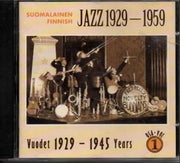 V/A : Suomalainen Jazz 1929-1959 Osa 1 - Vuodet 1929-1945 CD
