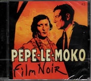 Pep&eacute; Le Moko : Film Noir CD, SOITTAMATON