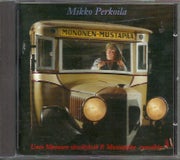 Mikko Perkoila: Mononen - Mustap&auml;&auml; -Unto Monosen s&auml;vellyksi&auml; P. Mustap&auml;&auml;n runoihin CD SOITTAMATON