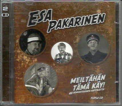 Esa Pakarinen :  Meilt&auml;h&auml;n t&auml;m&auml; k&auml;y! 48 ikimuistoisinta kappaletta 2-CD