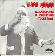 Vilperin Perikunta : Joulupukki / Joulupukki tulee taas 7"