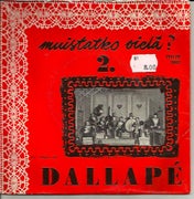 Dallap&eacute;: Muistatko viel&auml;? 2. - vv. 1926-27 -EP